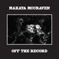 McCraven, Makaya/Off The Record [LP]