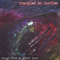 Trampled By Turtles/Songs From A Ghost Town [LP]