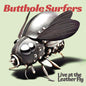 Butthole Surfers/Live at the Leather Fly (Opaque Pink Vinyl) [LP]