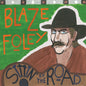 Foley, Blaze/Sittin' By The Road (Midnight Blue Splatter) [LP]