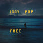 Pop, Iggy/Free [LP]