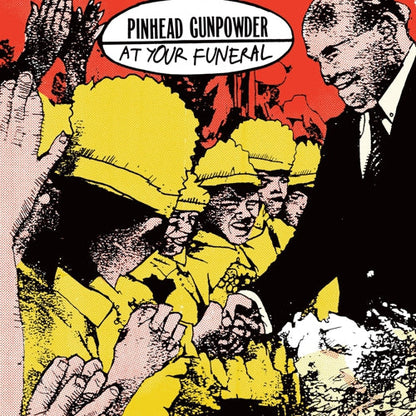 Pinhead Gunpowder "At Your Funeral" 7" (Orange Vinyl)