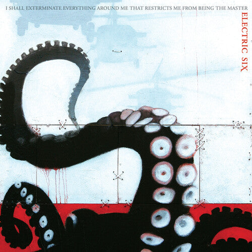 Electric Six "I Shall Exterminate Everything Around Me That Restricts Me From Being The Master" 2xLP