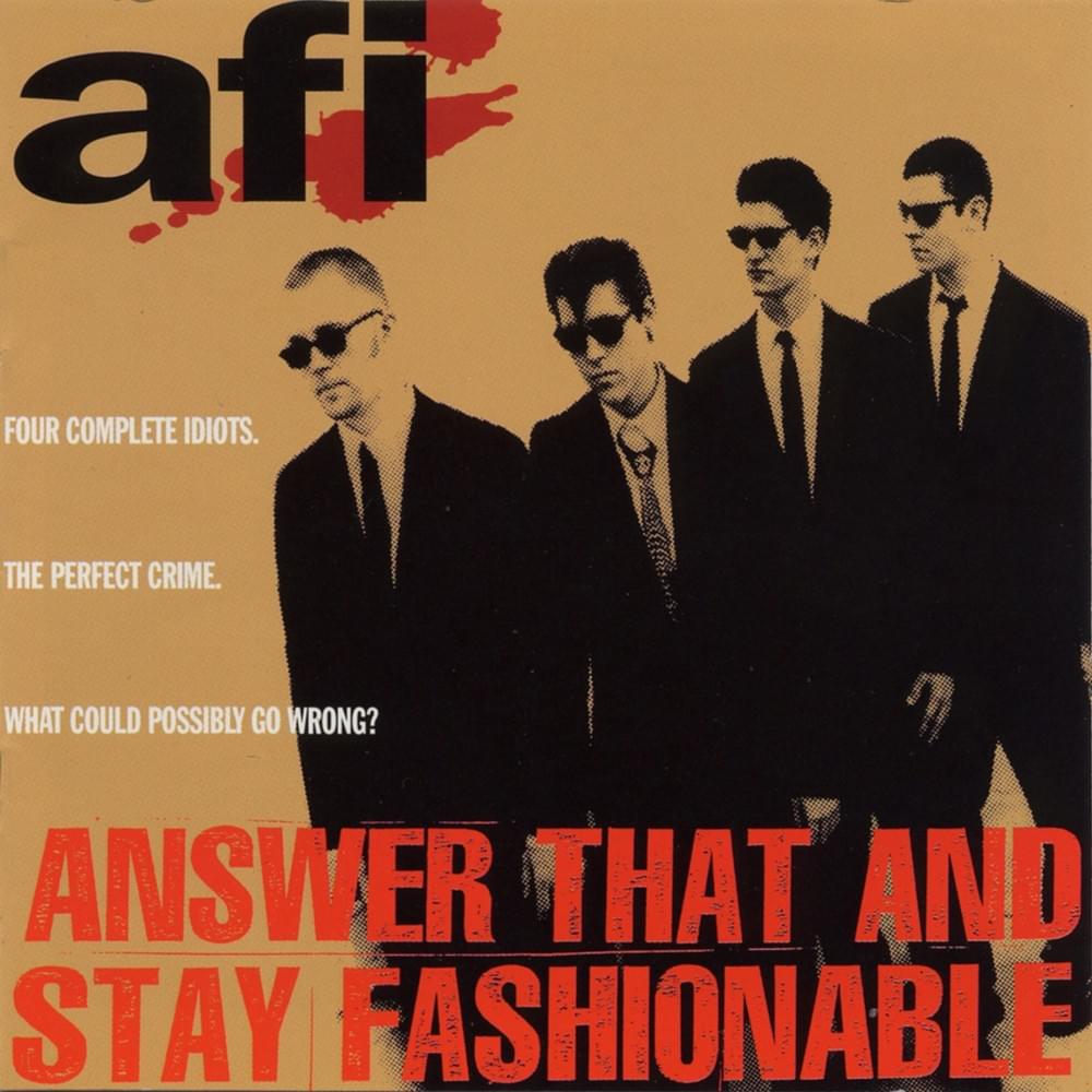AFI "Answer That And Stay Fashionable" LP