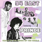 94 East Featuring Prince/Dance To The Music Of The World (Purple Vinyl) [LP]