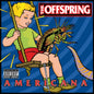 Offspring, The/Americana [LP]