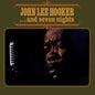 Hooker, John Lee/...And Seven Nights [LP]
