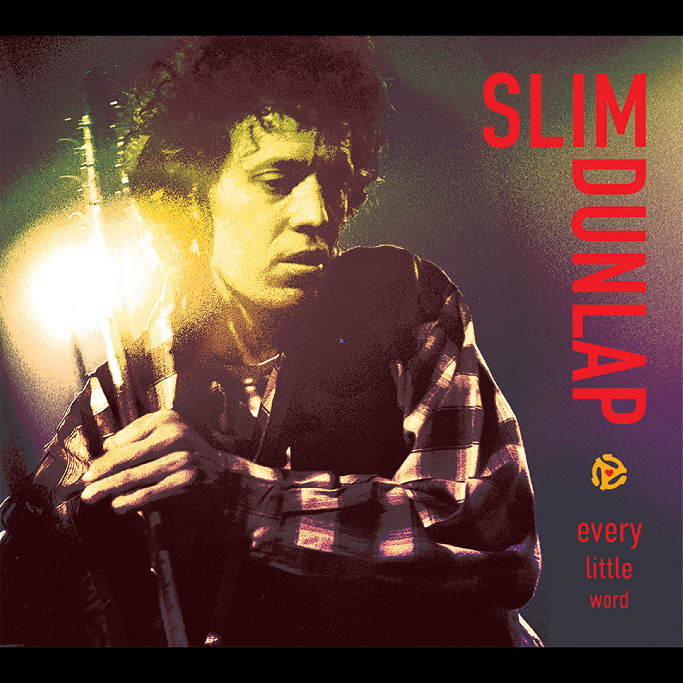 Slim Dunlap "Every Little Word: The Best Of The Bonus Tracks" LP