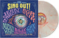 Garcia, Jerry & Weir, Bob/Bear's Sonic Journals: Sing Out! The Not Dead Berkeley Community Theater [LP]
