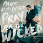 Panic! At The Disco/Pray For The Wicked [LP]