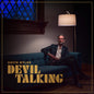 Myles, David/Devil Talking [LP]