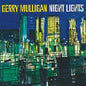 Mulligan, Gerry/Night Lights (Verve Acoustic Sounds Series) [LP]