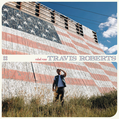 Travis Roberts "Rebel Rose" LP (Red Vinyl)