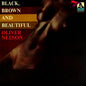 Nelson, Oliver/Black, Brown And Beautiful [LP]