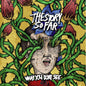 The Story So Far/What You Don't See (Royal Blue With White Splatter Vinyl) [LP]