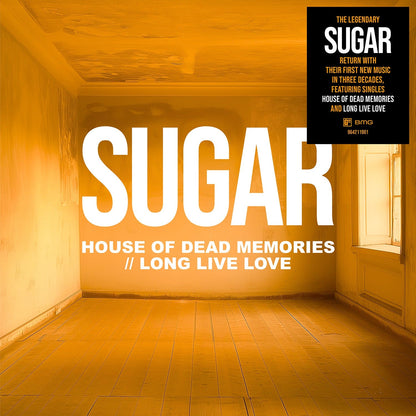 Sugar "House of Dead Memories / Long Live Love" 7"