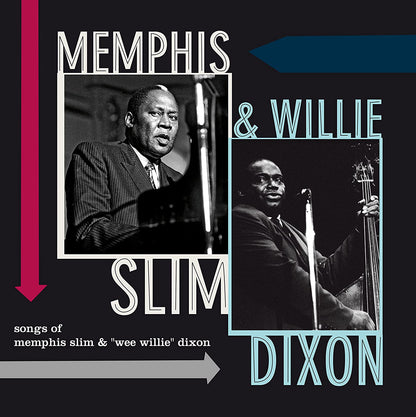 Slim, Memphis/Dixon, Willie/Songs Of Memphis Slim & Willie Dixon [LP]