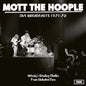 Mott the Hoople "Live Broadcasts 1971-72: Wendy's Stealing Clothes From Unlocked Cars" LP