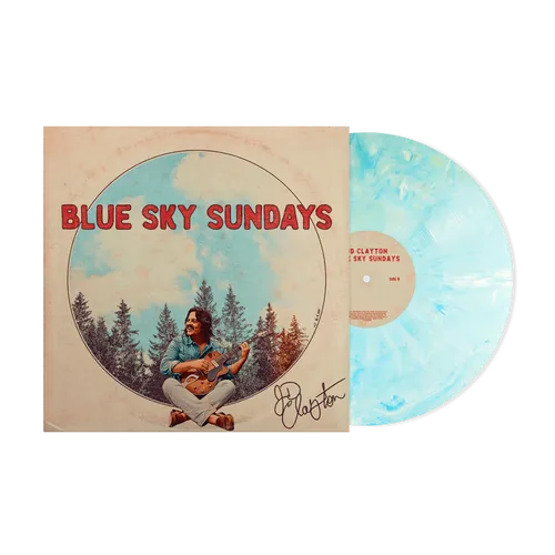 JD Clayton "Blue Sky Sundays" LP (Blue Sky Color Vinyl)