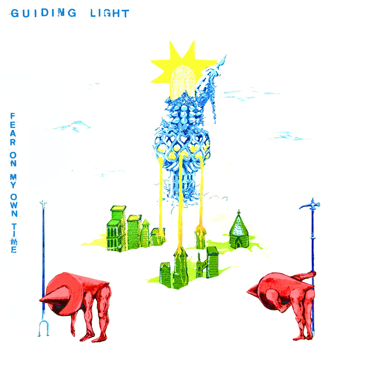 PRE-ORDER: Guiding Light "Fear on My Own Time" LP