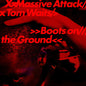 PRE-ORDER: Massive Attack x Tom Waits "Boots on the Ground" 12" Single (Random Color Vinyl)