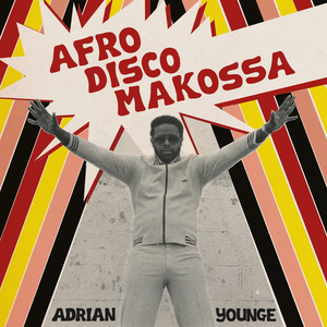 PRE-ORDER: Adrian Younge "Afro-Disco Makossa" LP