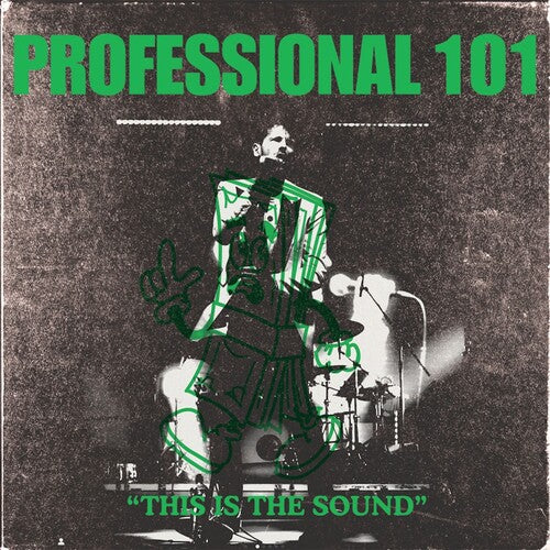 PRE-ORDER: Professional 101 "This Is the Sound" LP