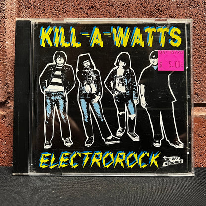Used CD: Kill-A-Watts "Electrorock" CD