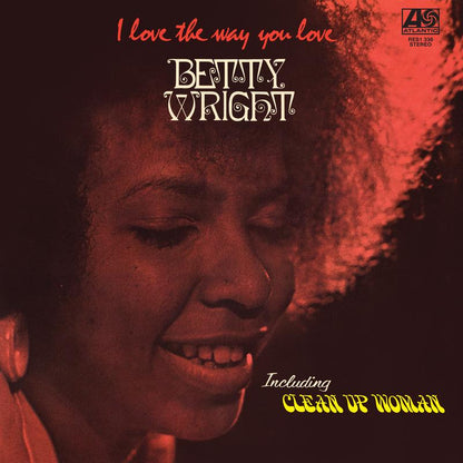 [Pre Order] Betty Wright - I Love the Way You Love - Rhino Reserve LP *