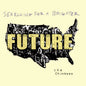 The Chinkees "Searching For A Brighter Future" LP (Color Vinyl)