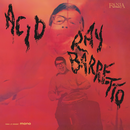 [Pre Order] Ray Barretto - Acid (Mono) - LP