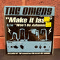 Used Vinyl: The Omens "Make It Last / Won't Be Ashamed" 7"