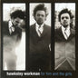 [Used LP] Workman, Hawksley / For Him And The Girls