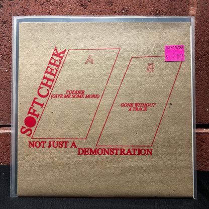 Used Vinyl: Soft Cheek ‎"Not Just A Demonstration" 7"