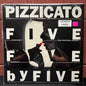 Used Vinyl: Pizzicato Five "Five By Five" 12" (1994 Japanese Press in Original Shrink)
