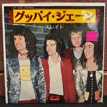 Used Vinyl: Slade "Gudbuy T' Jane / I Won't Let It 'Appen Agen" 7" (Japanese Press)