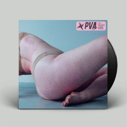 PVA - No More Like This - LP