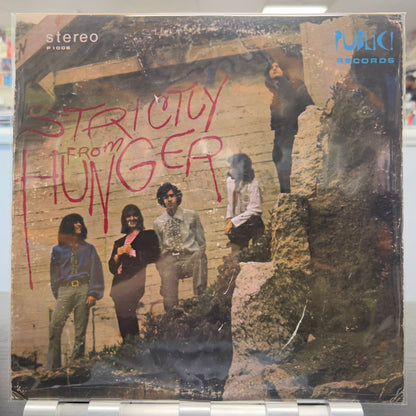 Hunger - Strictly From Hunger - LP