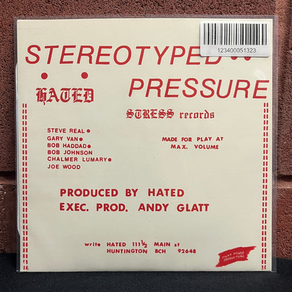 Used Vinyl: Hated "Pressure / Stereotyped" 7"