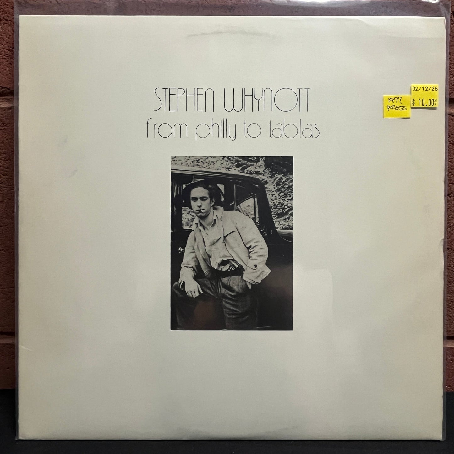 Used Vinyl: Stephen Whynott "From Philly To Tablas" LP (1977 Press)