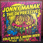 Used Vinyl: Jonny Manak And The Depressives "Cold Pizza & Warm Beer" LP (2015 Press - Hot Pink Vinyl)