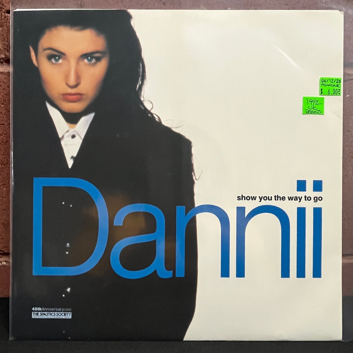 Used Vinyl: Dannii Minogue ‎"Show You The Way To Go" 12" (1992 UK Press)