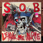 Used Vinyl: S.O.B. "Leave Me Alone" LP (1986 Japanese Issue)