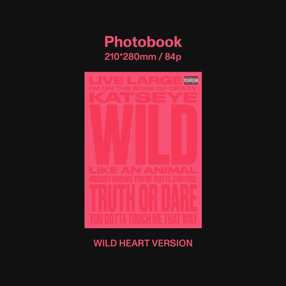 PRE-ORDER: Katseye "Wild" CD (Wild Heart Version)