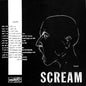 Scream/Still Screaming [LP]