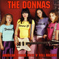 Donnas, The/American Teenage Rock 'N' Roll Machine (Fire Orange With Black Swirl Vinyl) [LP]