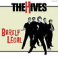 Hives/Barely Legal (Blood Red Coloured Vinyl) [LP]