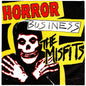 The Misfits - Horror Business - 7" 45 rpm