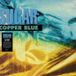 Sugar - Copper Blue - LP