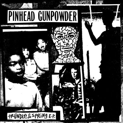 Pinhead Gunpowder "Trundle and Spring" 7" (White Vinyl)